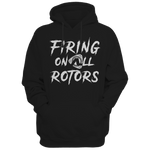 SALE! - Firing on All Rotors Pullover Hoodie