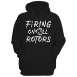 SALE! - Firing on All Rotors Pullover Hoodie